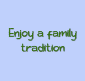 Family Tradition
